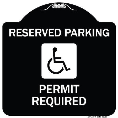Signmission Reserved Parking Permit Required W/ Graphic Heavy-Gauge Aluminum Sign, 18" x 18", BW-1818-23059 A-DES-BW-1818-23059